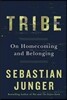 Tribe: On Homecoming and Belonging