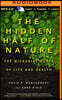 The Hidden Half of Nature: The Microbial Roots of Life and Health