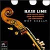 John Abercrombie (Base Line) - Why Really