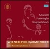 Wiener Philharmoniker 빈 필하모닉 오케스트라 라이브 컬렉션 1집 - 칼 쉬리히트, 푸르트뱅글러, 크나퍼츠부쉬 (Live Recordings Edition 1)
