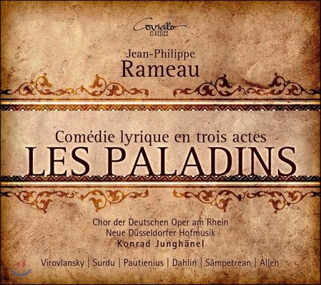 Konrad Junghanel 라모: 레 팔라댕 [편력 기사들] (Rameau: Les Paladins)