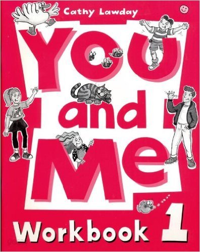 You and Me: Workbook: Level 1