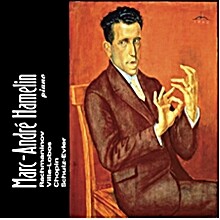 Marc Andre Hamelin 라흐마니노프/ 빌라-로보스/ 쇼팽 (Rachmaninov/ Villa-Lobos/ Chopin/ Schulz) 마르크 앙드레 아믈랭