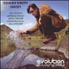 Tommy Smith - Evolution