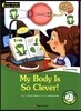 My Body Is So Clever!  Level 2-5