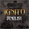 이그니토 (Ignito) 1집 - Demolish