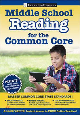 Middle School Reading for the Common Core