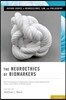 Neuroethics of Biomarkers: What the Development of Bioprediction Means for Moral Responsibility, Justice, and the Nature of Mental Disorder
