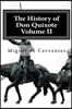 The History of Don Quixote Volume II: Complete