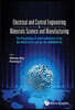 Electrical and Control Engineering & Materials Science and Manufacturing - The Proceedings of Joint Conferences of the 6th (Icece2015) and the 4th (Ic
