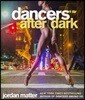 Dancers After Dark