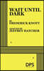 Wait Until Dark