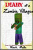 Diary of a Zombie Villager