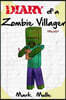 Diary of a Zombie Villager Trilogy