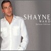 Shayne Ward - Shayne Ward (Deluxe Edition)