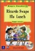 Magic Reader 3 Ricardo Swaps His Lunch