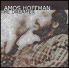 Amos Hoffman - The Dreamer