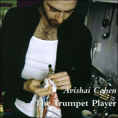 Avishai Cohen (아비샤이 코헨) - The Trumpet Player