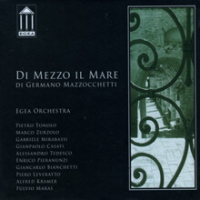 EGEA Orchestra & Enrico Pieranunzi - Di Mezzo Il Mare
