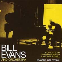 Bill Evans & Orchestra - Brandeis Jazz Festival