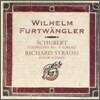 Wilhelm Furtwangler 슈베르트 : 교향곡 9번 "그레이트" / R.쉬트라우스 : 4개의 가곡 (Schubert : Symphony no.9 "Great" / R.Strauss : 4 Songs) 빌헬름 푸르트뱅글러