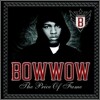 Bow Wow - The Price Of Fame