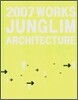2007 JUNGLIM ARCHITECTURE WORKS