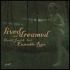 Ensemble Raro 삶과 꿈 - 드보르작 / 수크: 피아노 사중주 / 야나체크: 동화 (Lived & Dreamed - Dvorak / Suk: Piano Quartet / Janacek: Pohadka)