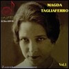 마그다 탈리아페로의 예술 1집 (Magda Tagliaferro Legendary Treasures Vol.1)