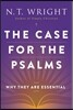 The Case for the Psalms