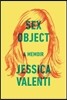Sex Object: A Memoir