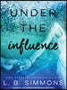 Under the Influence