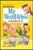 My Weird School 4 Books in 1!: Books 1-4