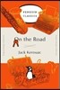 On the Road: (Penguin Orange Collection)
