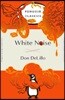 White Noise: (Penguin Orange Collection)