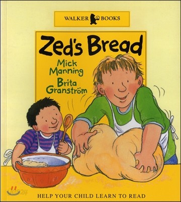 WB-Istorybook 2 Level B:Zed&#39;s Bread