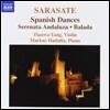 Tianwa Yang 사라사테: 바이올린과 피아노를 위한 작품 1집 - 스페인 무곡 (Sarasate: Music for Violin and Piano Vol. 1)