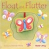 Float and Flutter