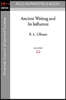 Ancient Writing and Its Influence