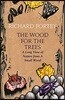 Wood for the Trees