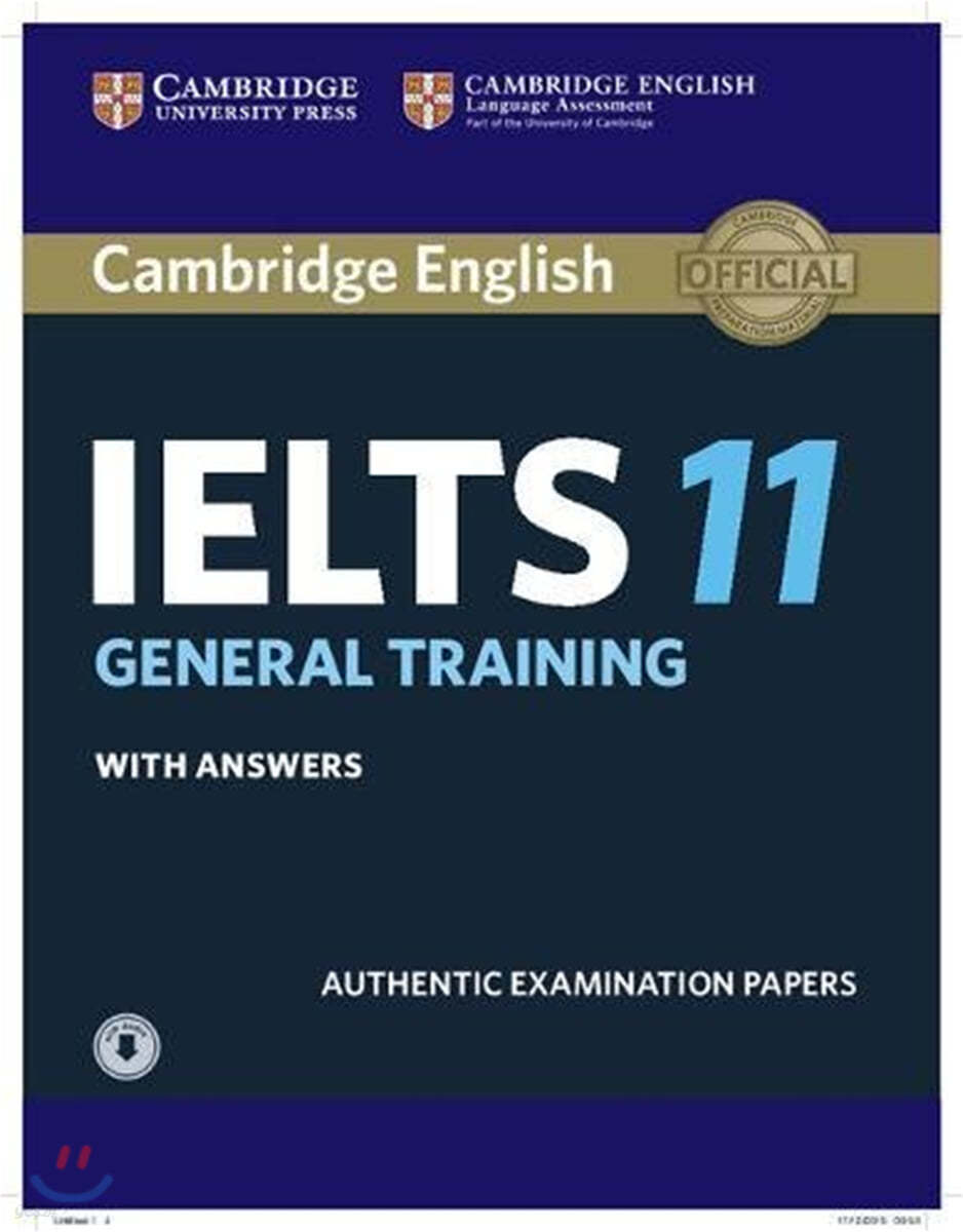 Cambridge IELTS 11 : General Training Student&#39;s Book with Answers