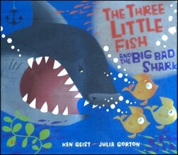 The Three Little Fish and the Big Bad Shark