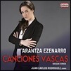 Arantza Ezenarro 바스크의 노래 (Canciones Vascas)