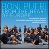 Czech Boys Choir Boni Pueri 유럽의 심장으로부터 - 보니 푸에리 소년 합창단 (From The Heart Of Europe)