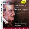 칼 슈리히트가 지휘하는 리하르트 바그너 (Carl Schuricht Conducts Richard Wagner)