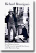 Trout Fishing in America, Pill Vs Springhill Mine Disaster, in Watermelon Sugar
