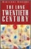 The Long Twentieth Century