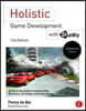 Holistic Game Development with Unity