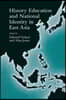 History Education and National Identity in East Asia