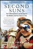 Second Suns: Two Trailblazing Doctors and Their Quest to Cure Blindness, One Pair of Eyes at a Time